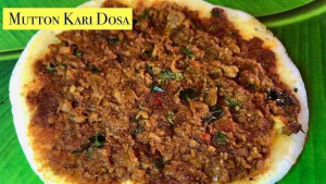 மட்டன் கறிதோசை..