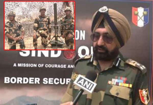 ஆபரேஷன் சிந்தூரின் போது பயங்கரவாதிகள் முயற்சி முறியடிப்பு: பி.எஸ்.எப்.,